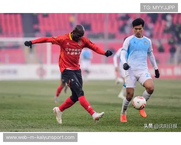 严鼎皓中场调度，辽宁铁人反击战术见效力
